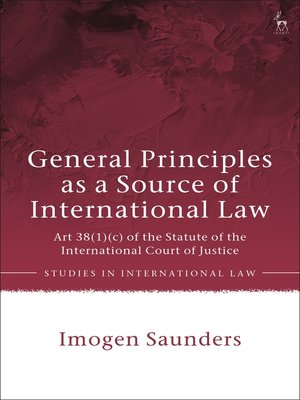 cover image of General Principles as a Source of International Law